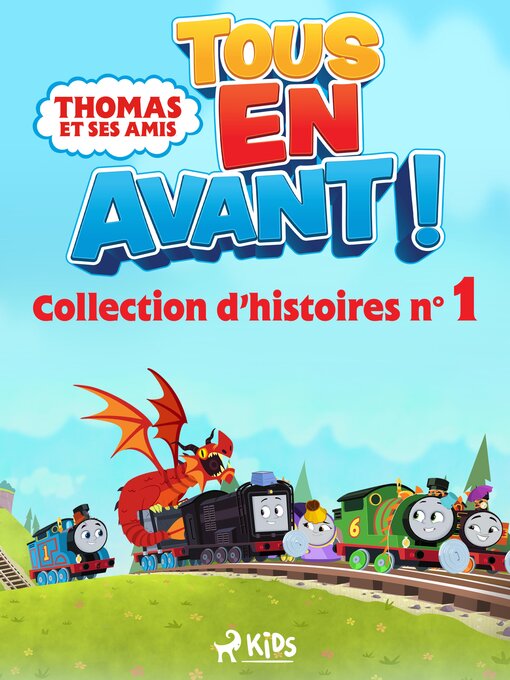 Title details for Thomas et ses amis--Tous en avant !--Collection d'histoires n°1 by Mattel - Available